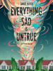 Everything sad is untrue by Nayeri, Daniel