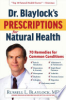 Dr__Blaylock_s_prescriptions_for_natural_health