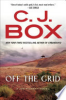Off the grid by Box, C. J