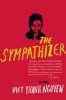 The sympathizer by Nguyen, Viet Thanh