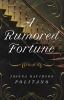 A rumored fortune by Politano, Joanna Davidson