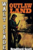 Outlaw Land by Scott, Bradford