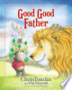 Good Good Father by Tomlin, Chris