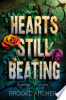 Hearts still beating by Archer, Brooke