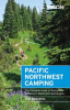 Pacific northwest camping by Stienstra, Tom