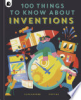 100_things_to_know_about_inventions