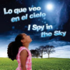 Lo_que_veo_en_el_cielo___I_spy_in_the_sky