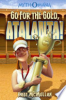 Go for the gold, Atalanta! by McMullan, Kate