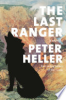 The last ranger by Heller, Peter