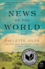 News of the world by Jiles, Paulette