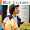 Mail carriers by Murray, Laura K