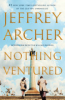 Nothing ventured by Archer, Jeffrey