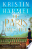 The Paris daughter by Harmel, Kristin
