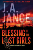 Blessing of the lost girls by Jance, Judith A