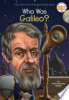 Who was Galileo? by Demuth, Patricia