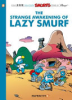 The strange awakening of Lazy Smurf by Peyo