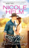 Cowboy SEAL homecoming by Helm, Nicole