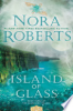 Island of glass by Roberts, Nora