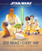 Jedi brave in every way by Soule, Rosemary