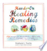 Hands-on_healing_remedies___150_recipes_for_herbal_balms__salves__oils__liniments___other_topical_therapies