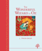 The wonderful Wizard of Oz by Baum, L. Frank