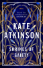 Shrines of gaiety by Atkinson, Kate