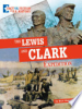 The Lewis and Clark Expedition by Chandler, Matt