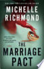 The marriage pact by Richmond, Michelle