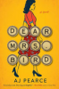 Dear Mrs. Bird by Pearce, A. J