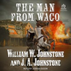 The man from Waco by Johnstone, William W