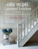 Color recipes for painted furniture by Sloan, Annie