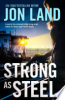 Strong as steel by Land, Jon