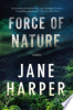Force of nature by Harper, Jane