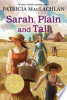 Sarah, plain and tall by MacLachlan, Patricia