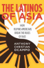 The Latinos of Asia by Ocampo, Anthony Christian