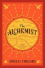 The alchemist / by Coelho, Paulo