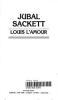 Jubal Sackett by L'Amour, Louis