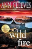 Wild fire by Cleeves, Ann