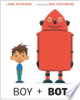 Boy and Bot by Dyckman, Ame