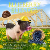 Blueberry blunder by Flower, Amanda