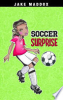 Soccer surprise by Maddox, Jake