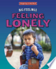 Feeling lonely by Lindeen, Mary