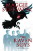 The Raven Boys by Stiefvater, Maggie