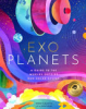 Exoplanets by Bjazevich, Wendy