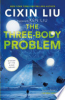 The three-body problem by Liu, Cixin