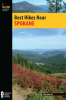 Best hikes near Spokane by Barstad, Fred