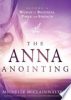 The_Anna_anointing