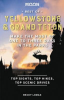 Best of Yellowstone & Grand Teton by Lomax, Becky