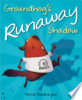 Groundhog's runaway shadow by Biedrzycki, David