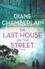The last house on the street by Chamberlain, Diane